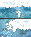 Intempéries - Un temps pourri